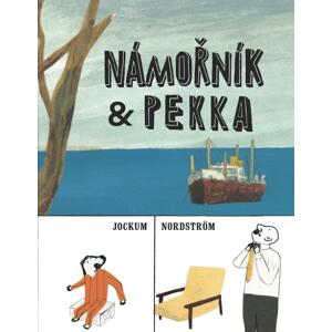 Námořník a Pekka - Jockum Nordström