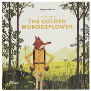 The Mystery of the Golden Wonderflower - Benjamin Flouw